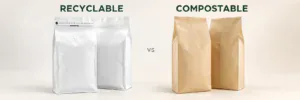 Recyclable vs Compostable Coffee Packaging: Which Should You Choose? - The Bag Broker UK